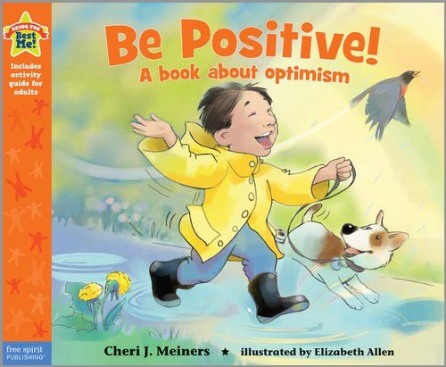 Teaching Children to Stay Positive! A Book About Optimism cover