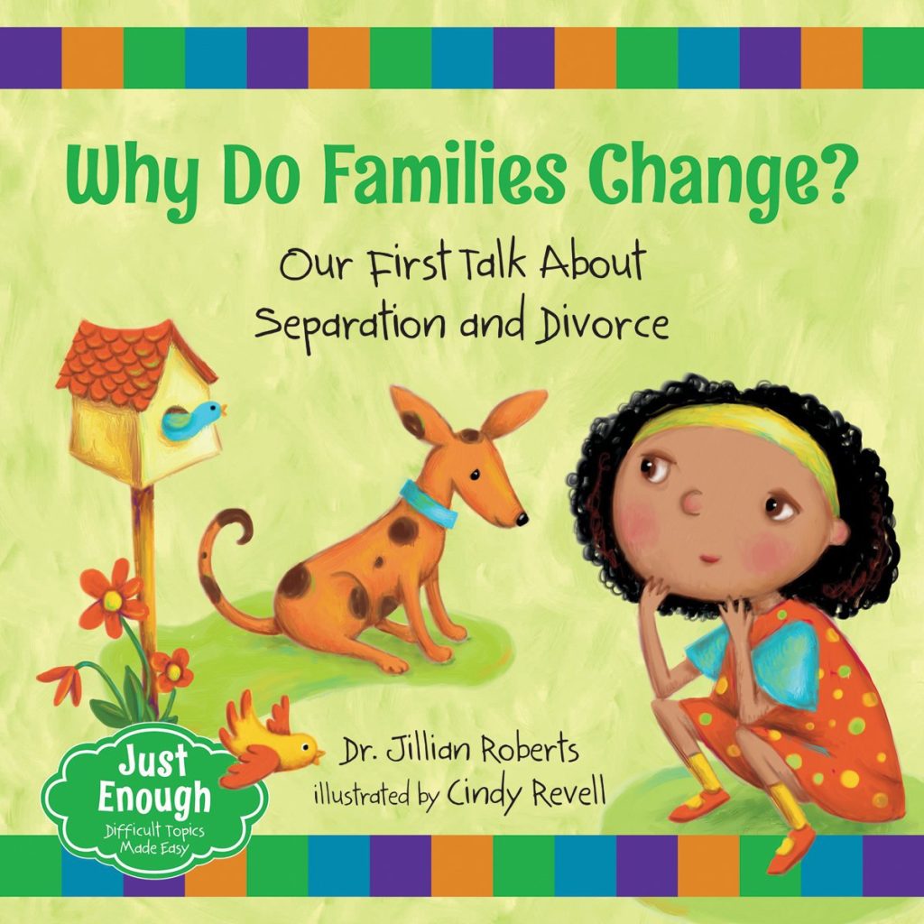 Why Do Families Change? Discussing Separation and Divorce with Children cover